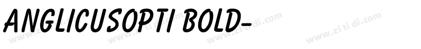 AnglicusOpti Bold字体转换